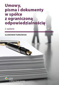 Umowy pisma i dokumenty w spółce z ograniczoną odpowiedzialnością