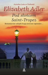 Pod słońcem Saint-Tropez