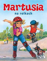 Martusia na rolkach