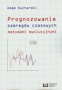 Prognozowanie szeregów czasowych metodami ewolucyjnymi