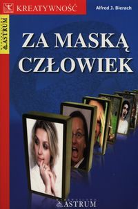 Za maską człowiek