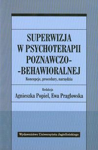 Superwizja w psychoterapii poznawczo-behawioralnej