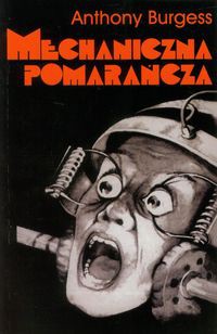 Mechaniczna pomarańcza