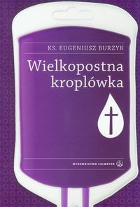 Wielkopostna kroplówka