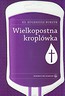 Wielkopostna kroplówka