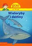 Pixi Ja wiem! Wieloryby i delfiny