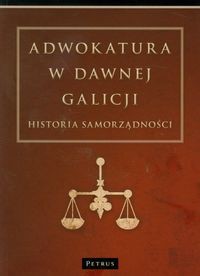 Adwokatura w dawnej Galicji