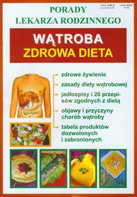 Wątroba Zdrowa dieta Porady lekarza rodzinnego