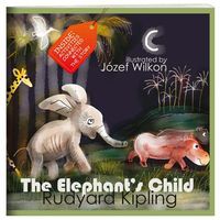 The Elephant’s Child