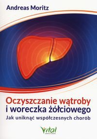 Oczyszczanie wątroby i woreczka żółciowego