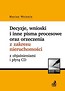 Decyzje, wnioski i inne pisma procesowe oraz orzeczenia z zakresu nieruchomości z objaśnieniami i płytą CD