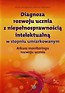 Diagnoza rozwoju ucznia z niepełnosprawnością intelektualną w stopniu umiarkowanym