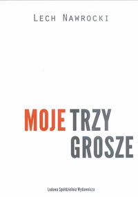 Moje trzy grosze