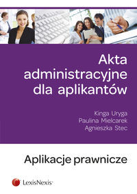 Akta administracyjne dla aplikantów