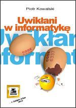 Uwikłani w informatykę