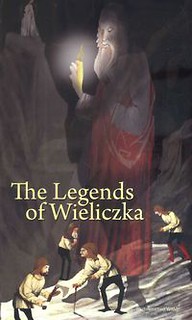 The legends of Wieliczka