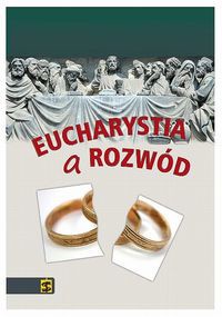 Eucharystia a rozwód