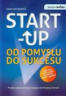 Start up Od pomysłu do sukcesu