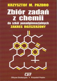 Zbiór zadań z chemii Zakres rozszerzony