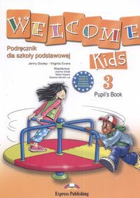 Welcome Kids 3 Pupil's Book