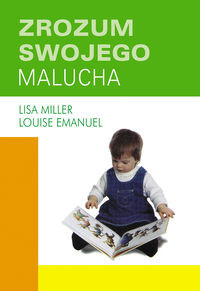 Zrozum swojego malucha