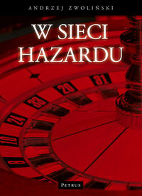 W sieci hazardu