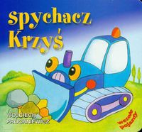 Spychacz Krzyś