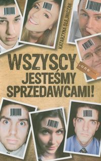 Wszyscy jesteśmy sprzedawcami