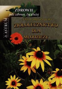 Ziołolecznictwo dla młodzieży