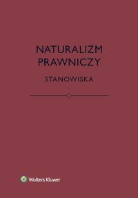 Naturalizm prawniczy Stanowiska