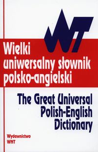 Wielki uniwersalny słownik polsko - angielski