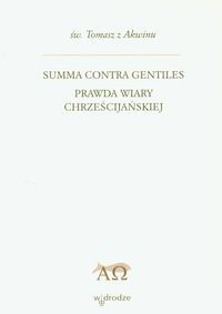 Summa contra gentiles prawda wiary chrześcijańskiej