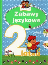 Zabawy językowe 2 latka