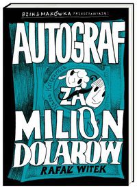 Autograf za milion dolarów