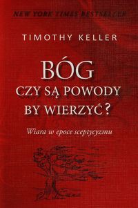 Bóg Czy są powody by wierzyć