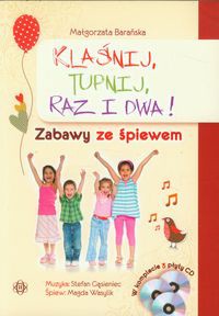 Klaśnij tupnij Raz i dwa Zabawy ze śpiewem