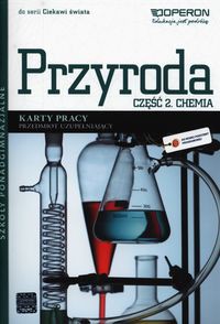 Ciekawi świata Przyroda Chemia Karty pracy Część 2 Przedmiot uzupełniający