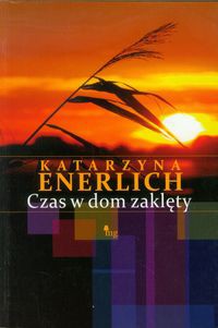 Czas w dom zaklęty