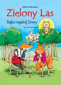 Zielony las Bajki mądrej Sowy