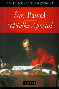 Św Paweł Wielki Apostoł