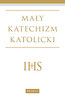 Mały Katechizm Katolicki