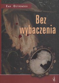 Bez wybaczenia