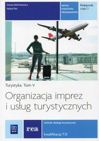 Organizacja imprez i usług turystycznych Podręcznik Część 2