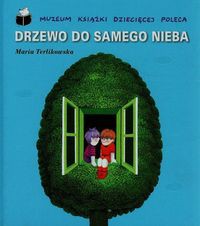 Drzewo do samego nieba