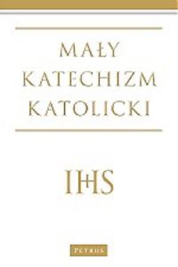 Mały katechizm Katolicki